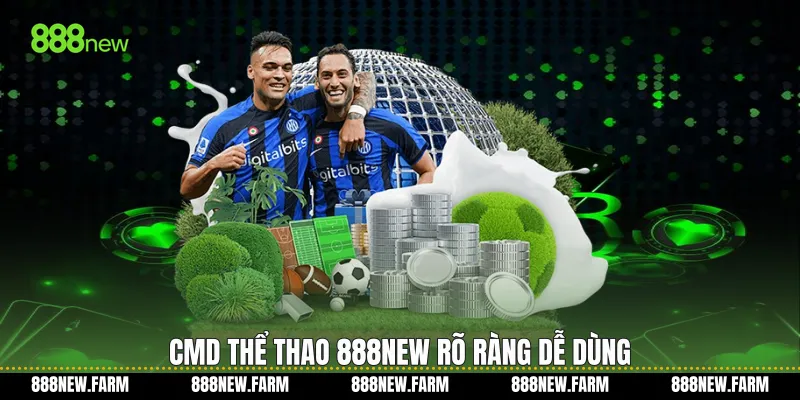 CMD thể thao 888new rõ ràng dễ dùng